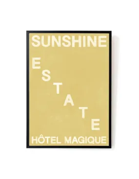 Hôtel Magique - Sunshine Estate - Art Print